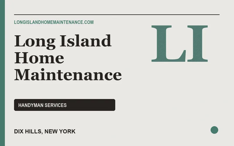 Long Island Home Maintenance in Dix Hills, New York