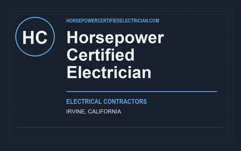 Horsepower Certified Electrician in Irvine, California