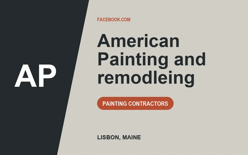 American Painting and remodleing in Lisbon, Maine
