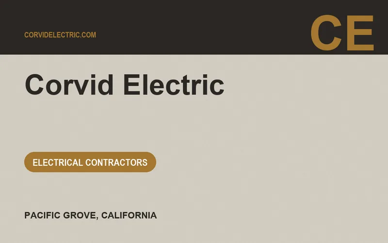 Corvid Electric in Pacific Grove, California