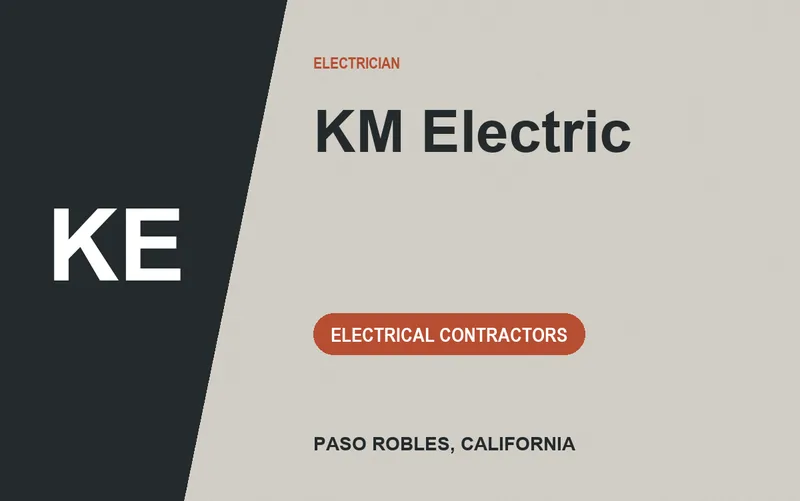 KM Electric in Paso Robles, California