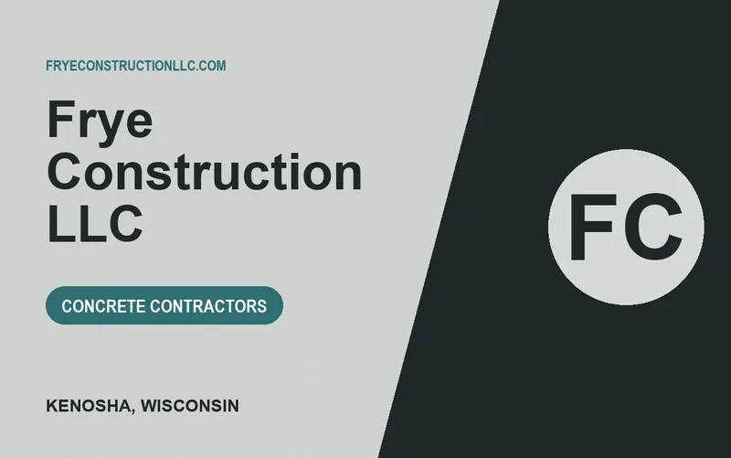 Frye Construction LLC in Kenosha, Wisconsin