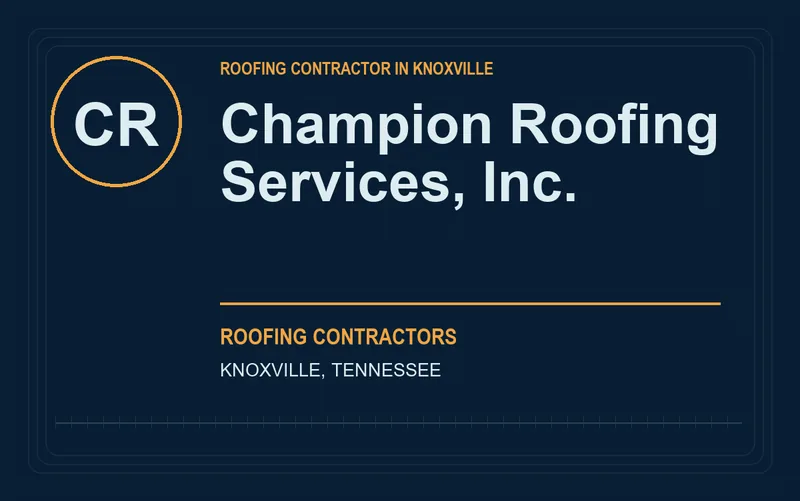 Champion Roofing Services, Inc. in Knoxville, Tennessee