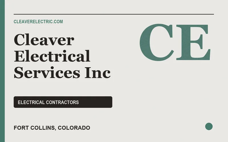 Cleaver Electrical Services Inc in Fort Collins, Colorado