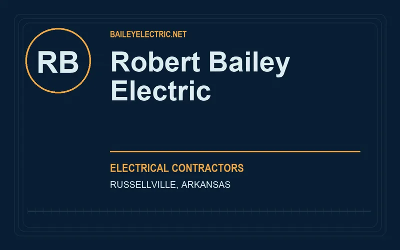 Robert Bailey Electric in Russellville, Arkansas