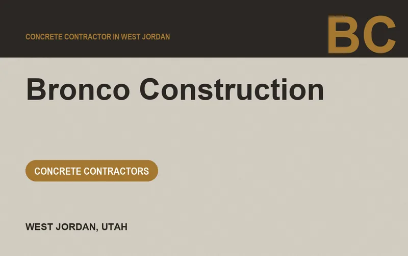 Bronco Construction in West Jordan, Utah