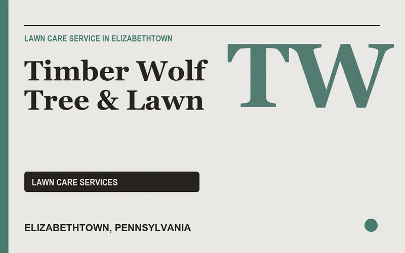 Timber Wolf Tree & Lawn in Elizabethtown, Pennsylvania
