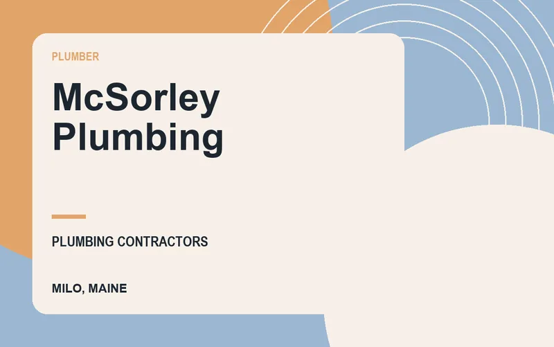 McSorley Plumbing in Milo, Maine