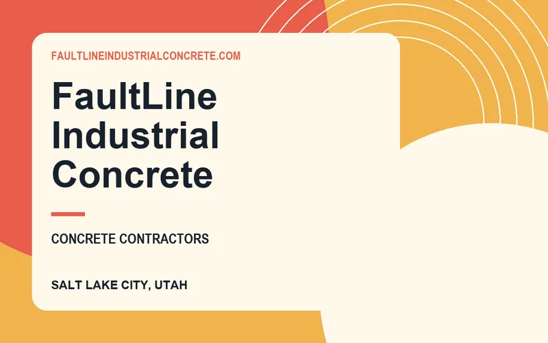 FaultLine Industrial Concrete in Salt Lake City, Utah