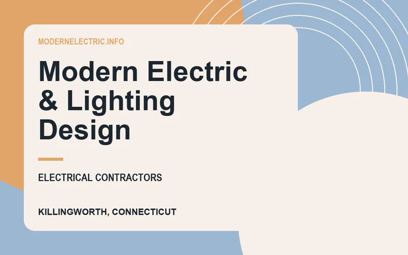 Modern Electric & Lighting Design in Killingworth, Connecticut