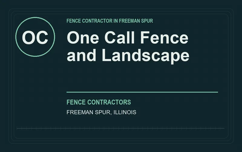 One Call Fence and Landscape in Freeman Spur, Illinois