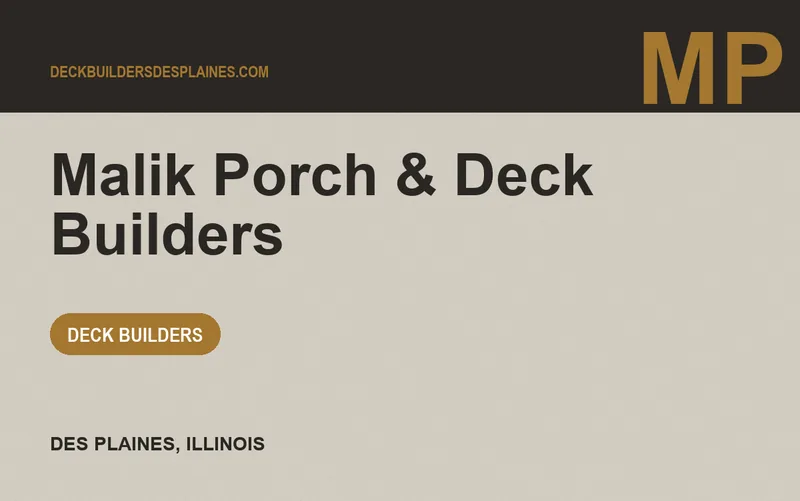 Malik Porch & Deck Builders in Des Plaines, Illinois