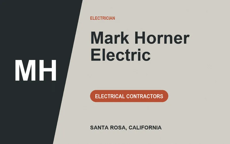 Mark Horner Electric in Santa Rosa, California