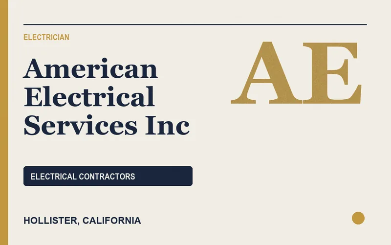 American Electrical Services Inc in Hollister, California
