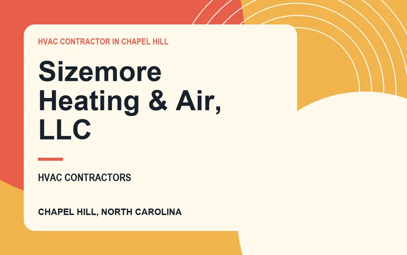 Sizemore Heating & Air, LLC in Chapel Hill, North Carolina