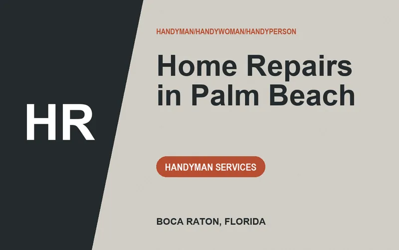 Home Repairs in Palm Beach in Boca Raton, Florida