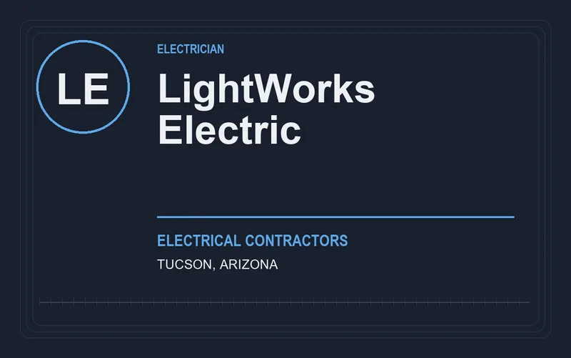 LightWorks Electric in Tucson, Arizona