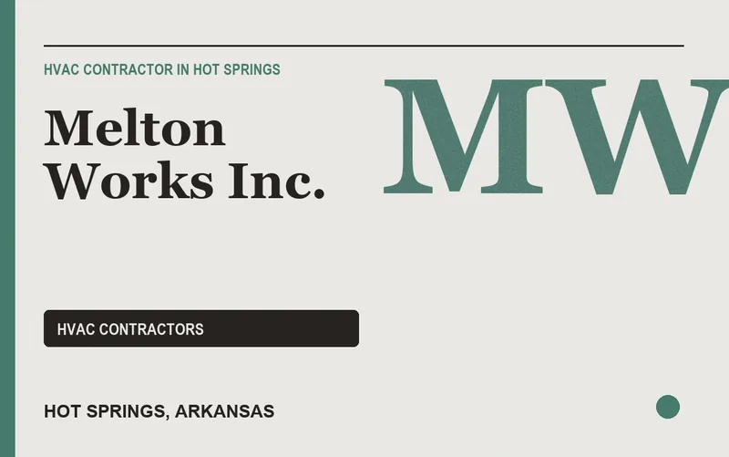 Melton Works Inc. in Hot Springs, Arkansas