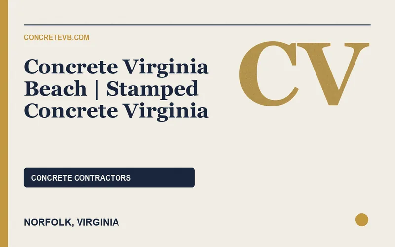 Concrete Virginia Beach | Stamped Concrete Virginia in Norfolk, Virginia