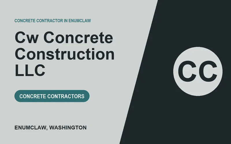 Cw Concrete Construction LLC in Enumclaw, Washington