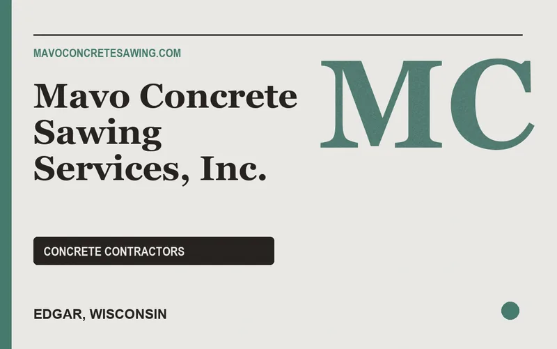 Mavo Concrete Sawing Services, Inc. in Edgar, Wisconsin