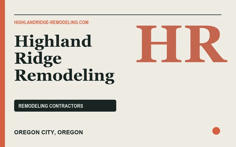 Highland Ridge Remodeling in Oregon City, Oregon