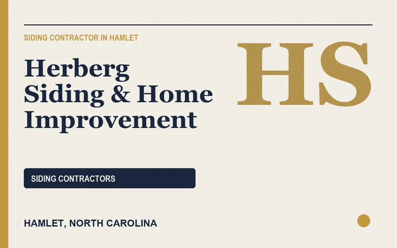 Herberg Siding & Home Improvement in Hamlet, North Carolina