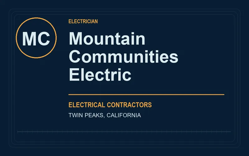 Mountain Communities Electric in Twin Peaks, California