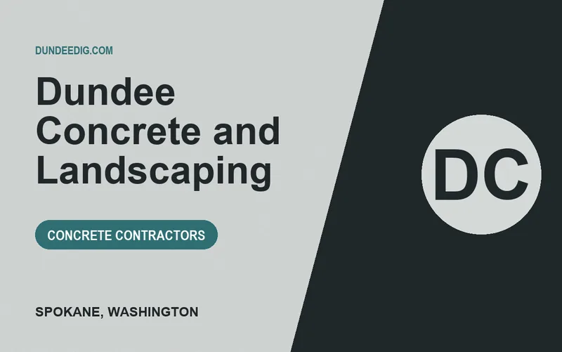 Dundee Concrete and Landscaping in Spokane, Washington