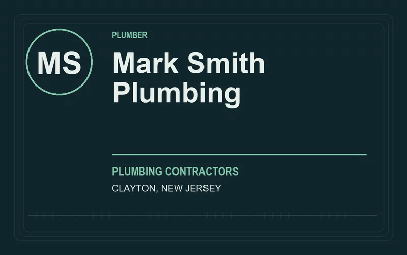 Mark Smith Plumbing in Clayton, New Jersey