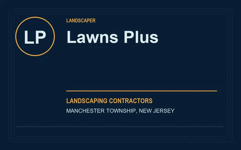 Lawns Plus in Manchester Township, New Jersey