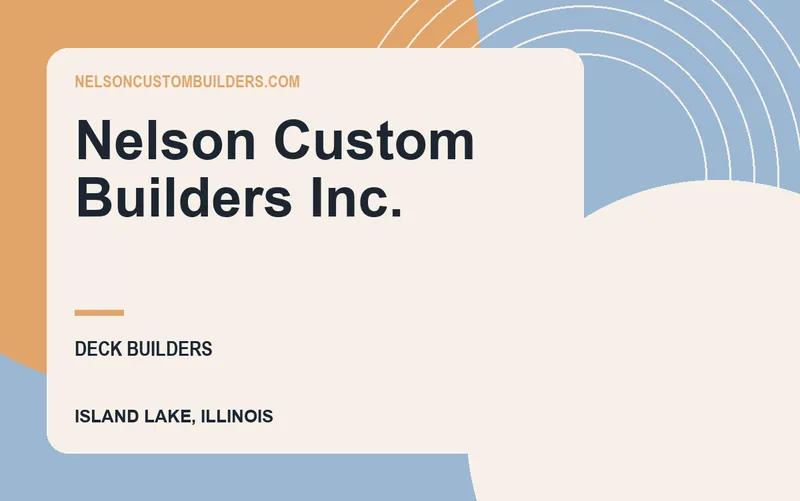 Nelson Custom Builders Inc. in Island Lake, Illinois