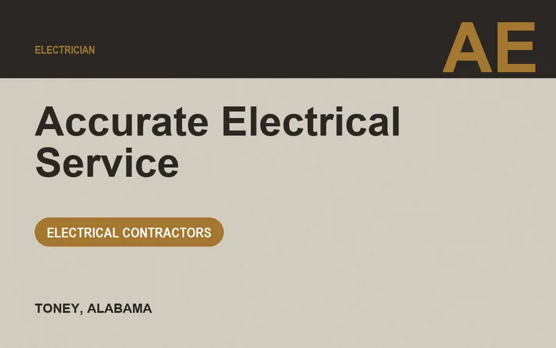 Accurate Electrical Service in Toney, Alabama