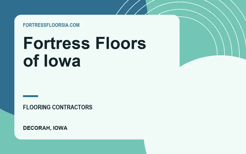 Fortress Floors of Iowa in Decorah, Iowa