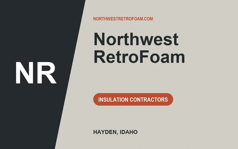 Northwest RetroFoam in Hayden, Idaho