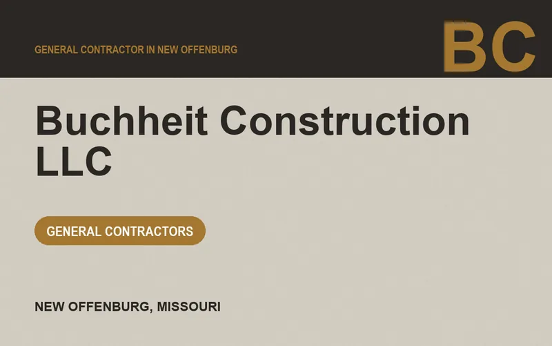 Buchheit Construction LLC in New Offenburg, Missouri