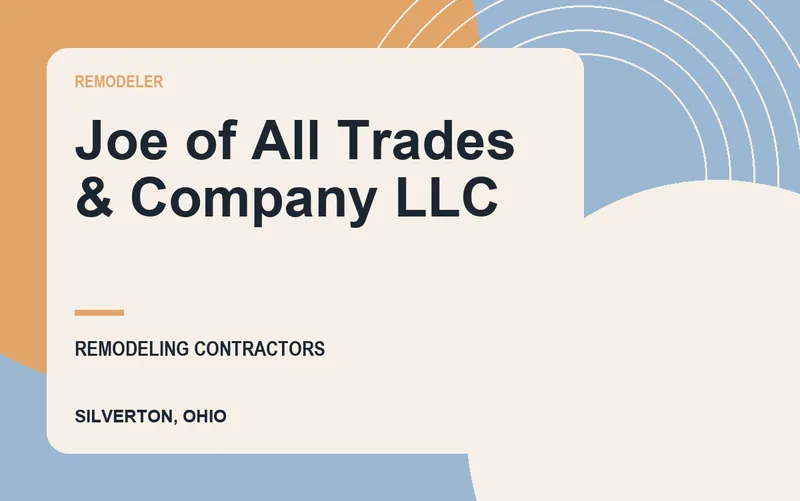 Joe of All Trades & Company LLC in Silverton, Ohio