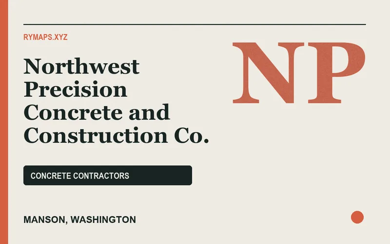 Northwest Precision Concrete and Construction Co. in Manson, Washington