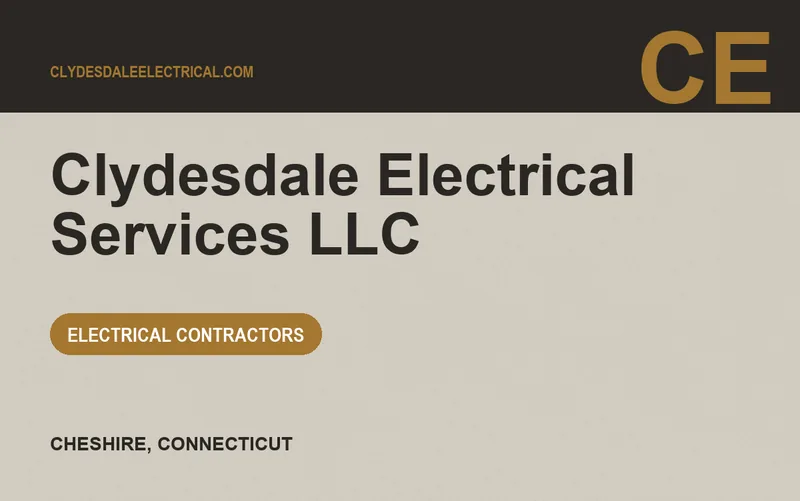 Clydesdale Electrical Services LLC in Cheshire, Connecticut