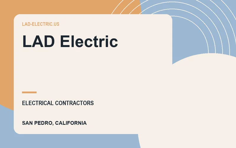 LAD Electric in San Pedro, California