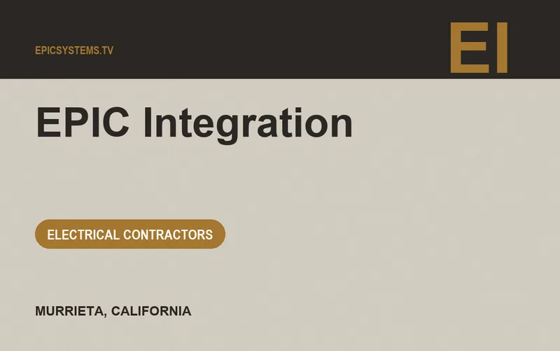 EPIC Integration in Murrieta, California