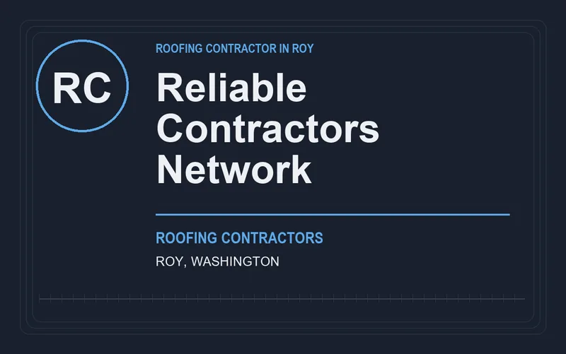Reliable Contractors Network in Roy, Washington