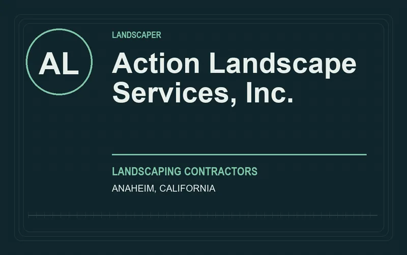 Action Landscape Services, Inc. in Anaheim, California