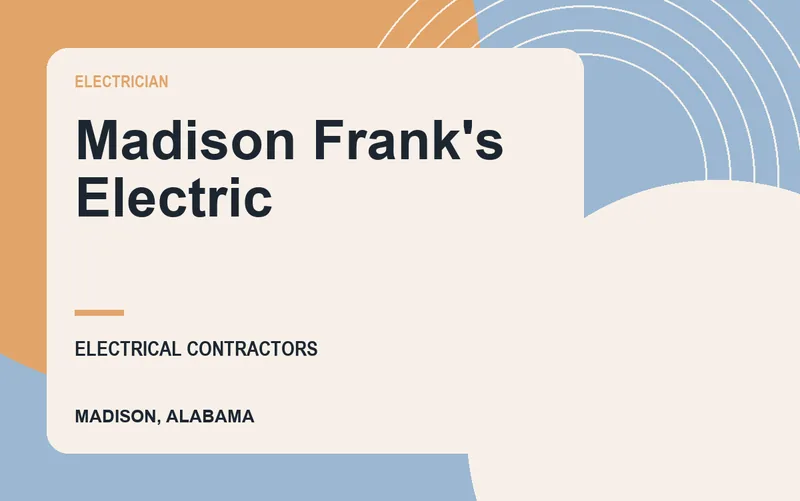 Madison Frank's Electric in Madison, Alabama