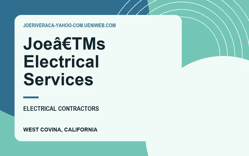 Joeâ€TMs Electrical Services in West Covina, California