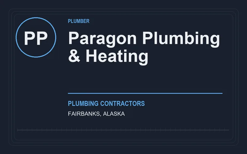Paragon Plumbing & Heating in Fairbanks, Alaska