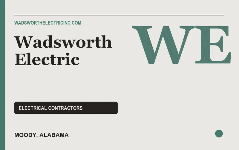 Wadsworth Electric in Moody, Alabama