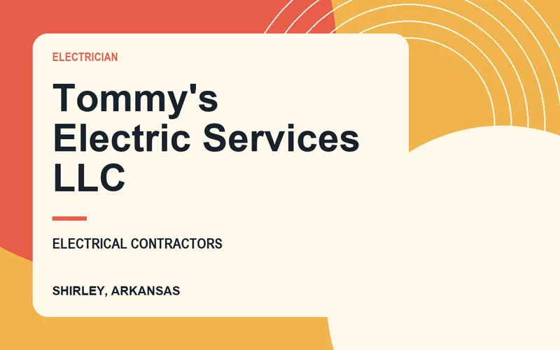 Tommy's Electric Services Llc in Shirley, Arkansas
