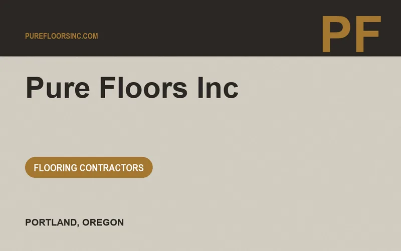 Pure Floors Inc in Portland, Oregon