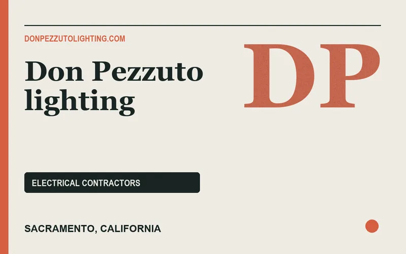 Don Pezzuto lighting in Sacramento, California